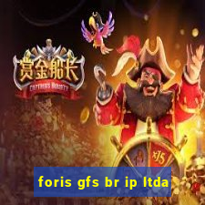 foris gfs br ip ltda